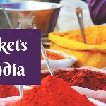 Markets of India: A Wealth of Opportunity